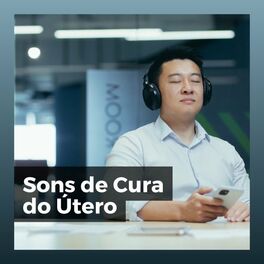 Album cover of Sons de Cura do Útero