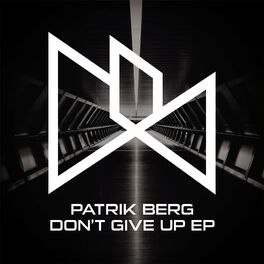Album cover of Don't Give Up EP