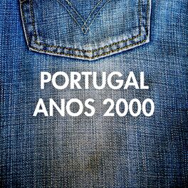 Album cover of Portugal Anos 2000