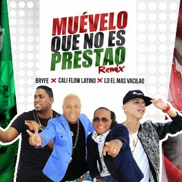 Album cover of Muévelo Que No Es Prestao (Remix)