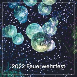 Album cover of 2022 Feuerwehrfest - Partyhymnen