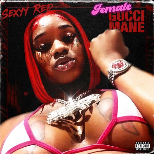 Sexyy Red - Female Gucci Mane: listen with lyrics