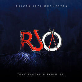 Album cover of Raices Jazz Orchestra