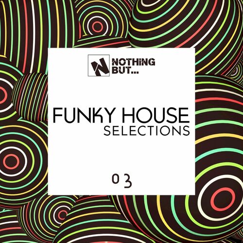 Funky House Selections