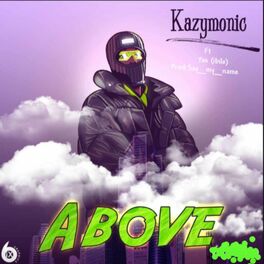 Album cover of Kazymonic Above (feat. Yas)