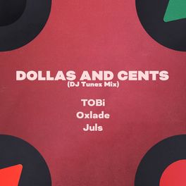 Album cover of Dollas and Cents (feat. Juls) (DJ Tunez Mix)