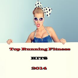 Album cover of Top Running Fitness Hits 2014