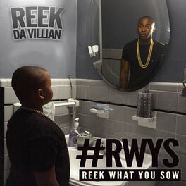Album cover of Reek What You Sow