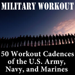 Album cover of 50 Workout Cadences of the U.S. Army, Navy, and Marines