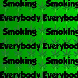 Album cover of Smoking Everybody