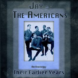 Album cover of Anthology: Their Earlier Years (Remastered)