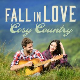 Album cover of Fall In Love - Cosy Country