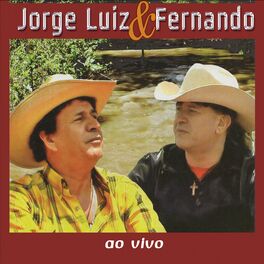 Album cover of Jorge Luiz e Fernando (Ao Vivo)