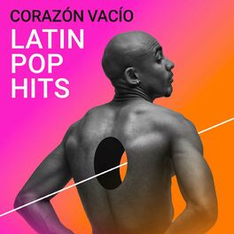 Album cover of Corazón Vacío - Latin Pop Hits