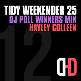 Album cover of Tidy Weekender 25: DJ Poll Winners Mix 12