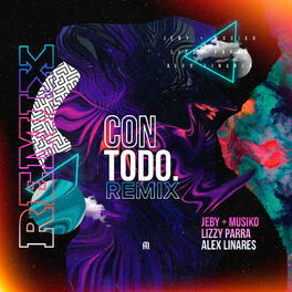Album cover of Con Todo (Remix)