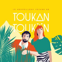 Album cover of Le Merveilleux Voyage de Toukan Toukän