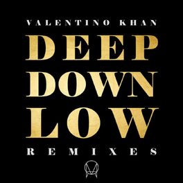 Album cover of Deep Down Low (Remixes)