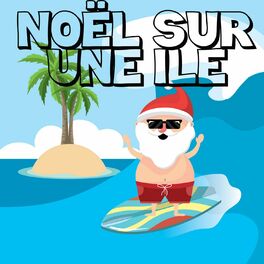Album cover of Noël Sur Une Ile
