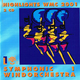 Album picture of Highlights WMC 2001 - Symphonic Windorchestra vol1