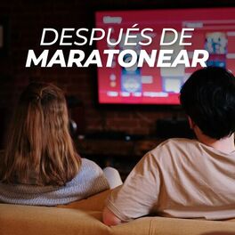 Album cover of Después de maratonear