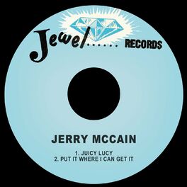 Jerry McCain - Abolutely the Best: The Complete Jewel Singles 1965