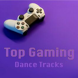 Album cover of Top Gaming Dance Tracks