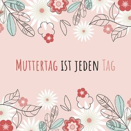 Album cover of Muttertag ist jeden Tag