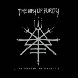 Album cover of The Order of The Deep Roots