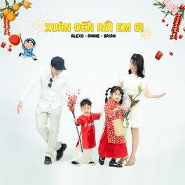 Album cover of Xuân Đến Rồi Em Ơi