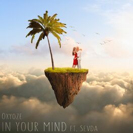 Album cover of In Your Mind (feat. Sevda)