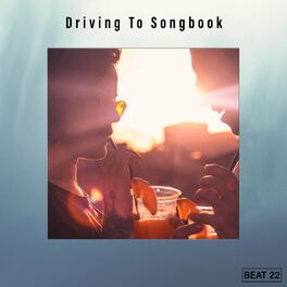 Album cover of Driving To Songbook Beat 22