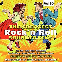 Album cover of Milestones of Rock'n'Roll Legends. The Greatest Rock'n'Roll Soundtracks, Vol. 10