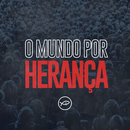 Album picture of O Mundo por Herança