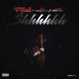Album cover of Shhhhhh (feat. SleazyWorld Go, Bankroll Freddie)
