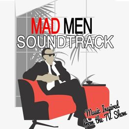 Album cover of Mad Men Soundtrack (Music Inspired from the TV Show)