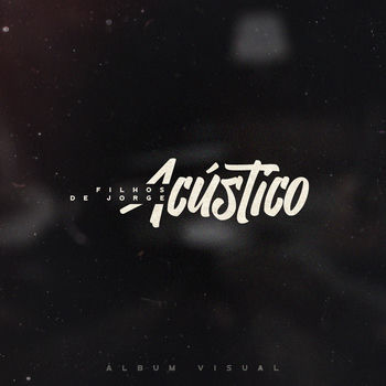 Filhos De Jorge Saudade De Voce Acustico Listen With Lyrics Deezer