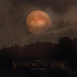 Album cover of Nothing to Lose