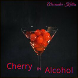 Album cover of Cherry in Alcohol