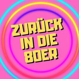 Album cover of ZURÜCK IN DIE 80ER