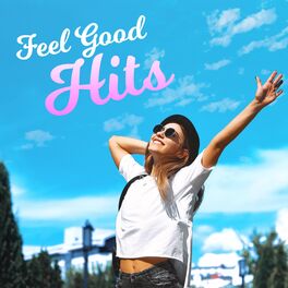 Album cover of Feel Good Hits
