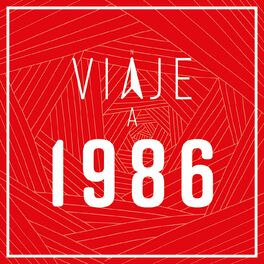 Album cover of Viaje a 1986