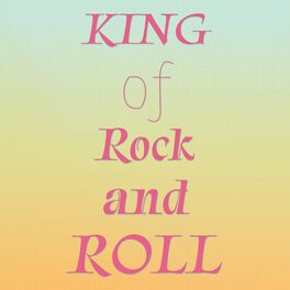 Album cover of King of Rock and Roll