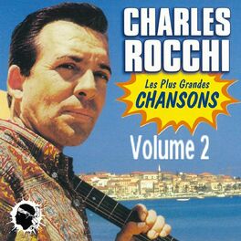 Album cover of Charles Rocchi, Volume 2 (Les plus grandes chansons corses)