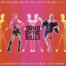 Album cover of Saved By the Belles (Original Motion Picture Soundtrack)