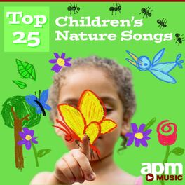 Album cover of Top 25 Children's Nature Songs