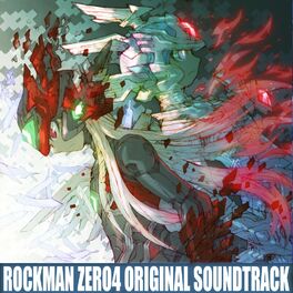 Album cover of MEGAMAN ZERO4 ORIGINAL SOUNDTRACK