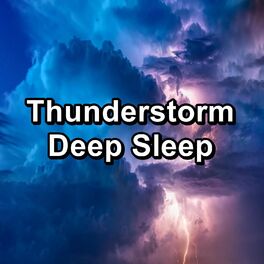 Album cover of Thunderstorm Deep Sleep