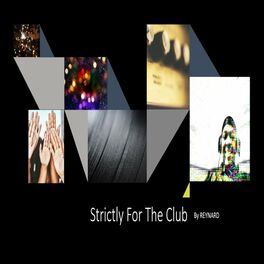 Album cover of Strictly for the Club