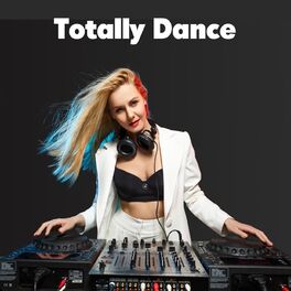 Album cover of Totally Dance